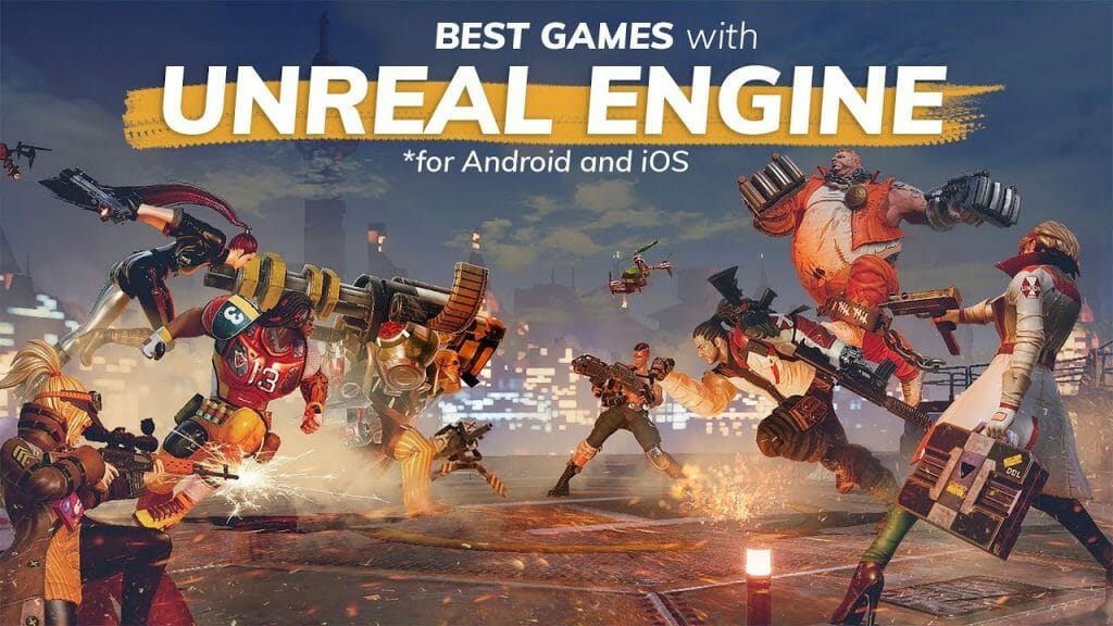 unreal engine apk download for android