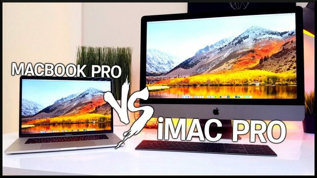 MacBook Pro vs. iMac Pro! Tweaks For Geeks