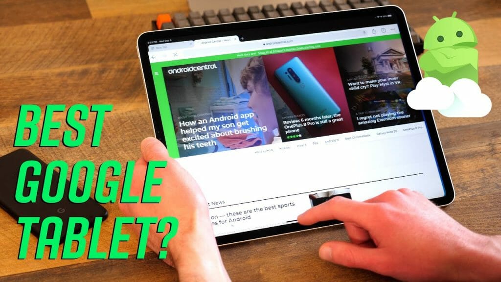 Making an iPad the best Google tablet Tweaks For Geeks