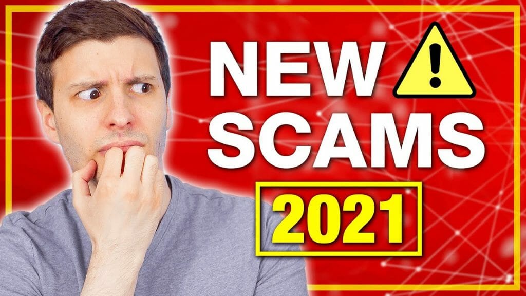 New Scams to Watch Out For in 2021 Tweaks For Geeks