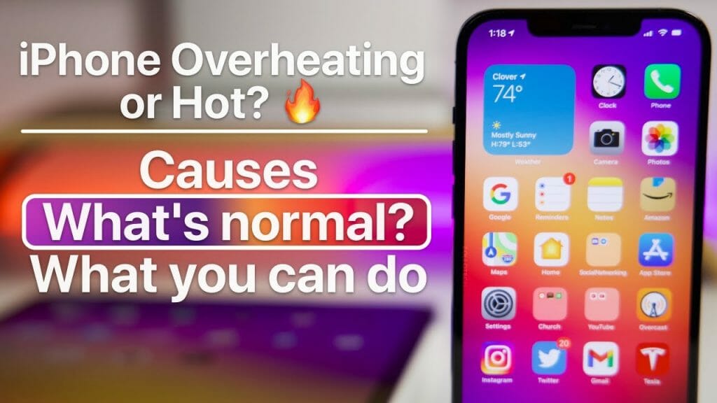 iPhone Overheating - Why Does It Get Hot, What is Normal and What You