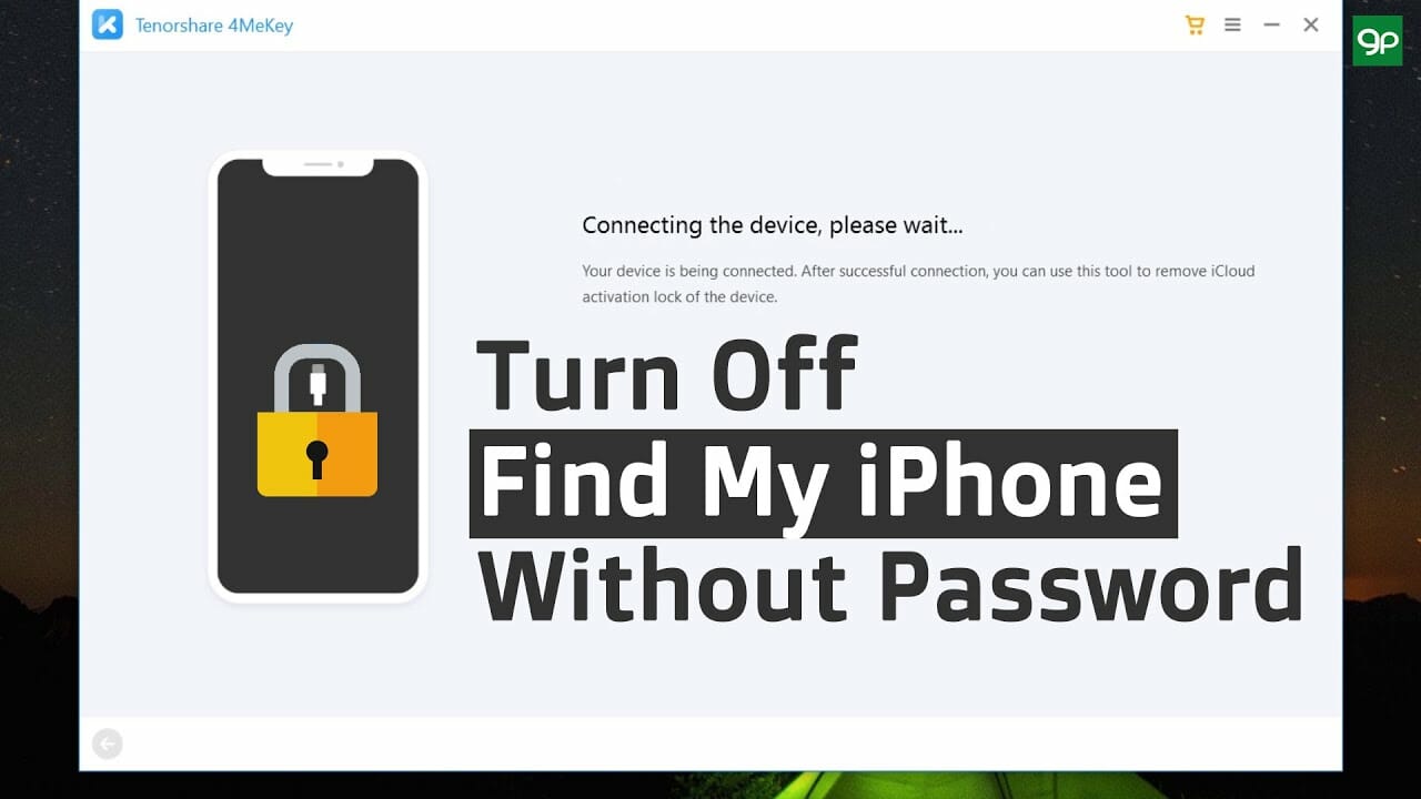 How to Turn Off Find My iPhone Without Password 2021 New/Tenorshare