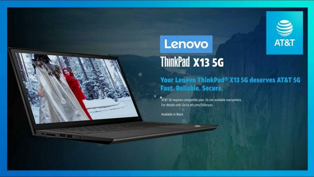 Lenovo ThinkPad® X13 5G  AT&T  Tweaks For Geeks