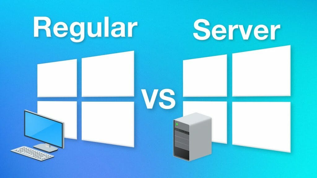 Windows Server vs Regular Windows - How Are They Different? - Tweaks For Geeks