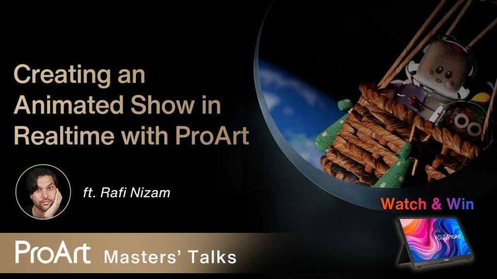 creating-an-animated-show-in-realtime-with-proart-rafi-nizam-x-proart